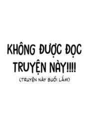 dung-doc-truyen-nay.jpg
