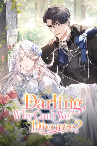 Darling, Why Can’t We Divorce? [Official]